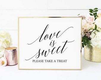 Love is sweet sign, Please Take a treat, Wedding sign Printable Art, Wedding welcome sign, Wedding sweet table sign, Landscape sign, Style 1