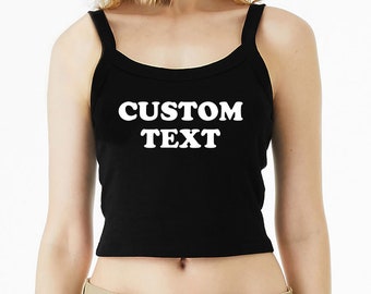 Custom Crop Tank Top, Custom Micro Rib Spaghetti Strap Tank, Women's Crop Tank Top, Y2K Tee, Custom Text Tank Top, Gift for her