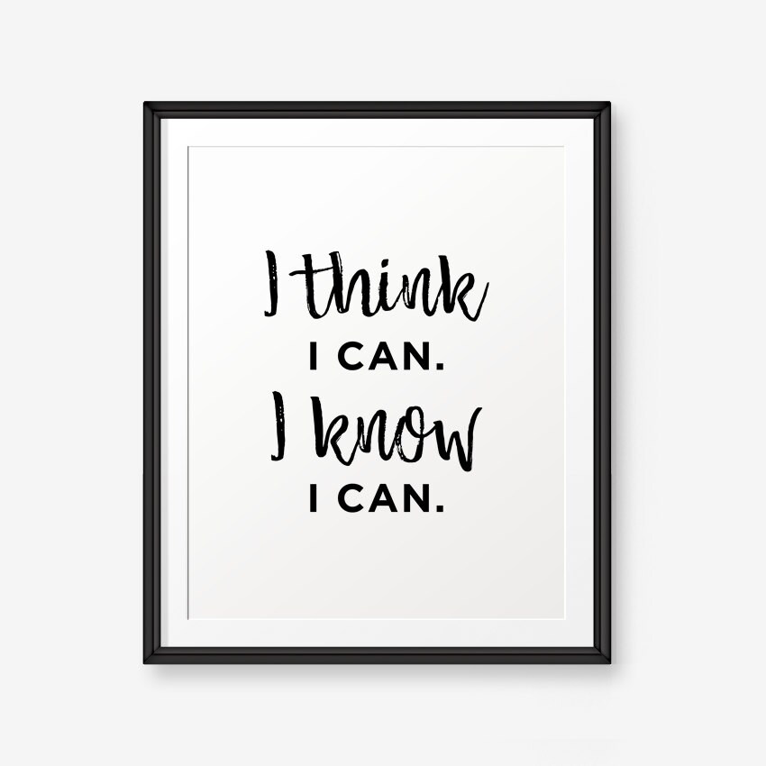 I Think I Can I Know I Can Printable Children Wall Art Etsy i-think-i-can-i-know-i-can-printable-children-wall-art-etsy
