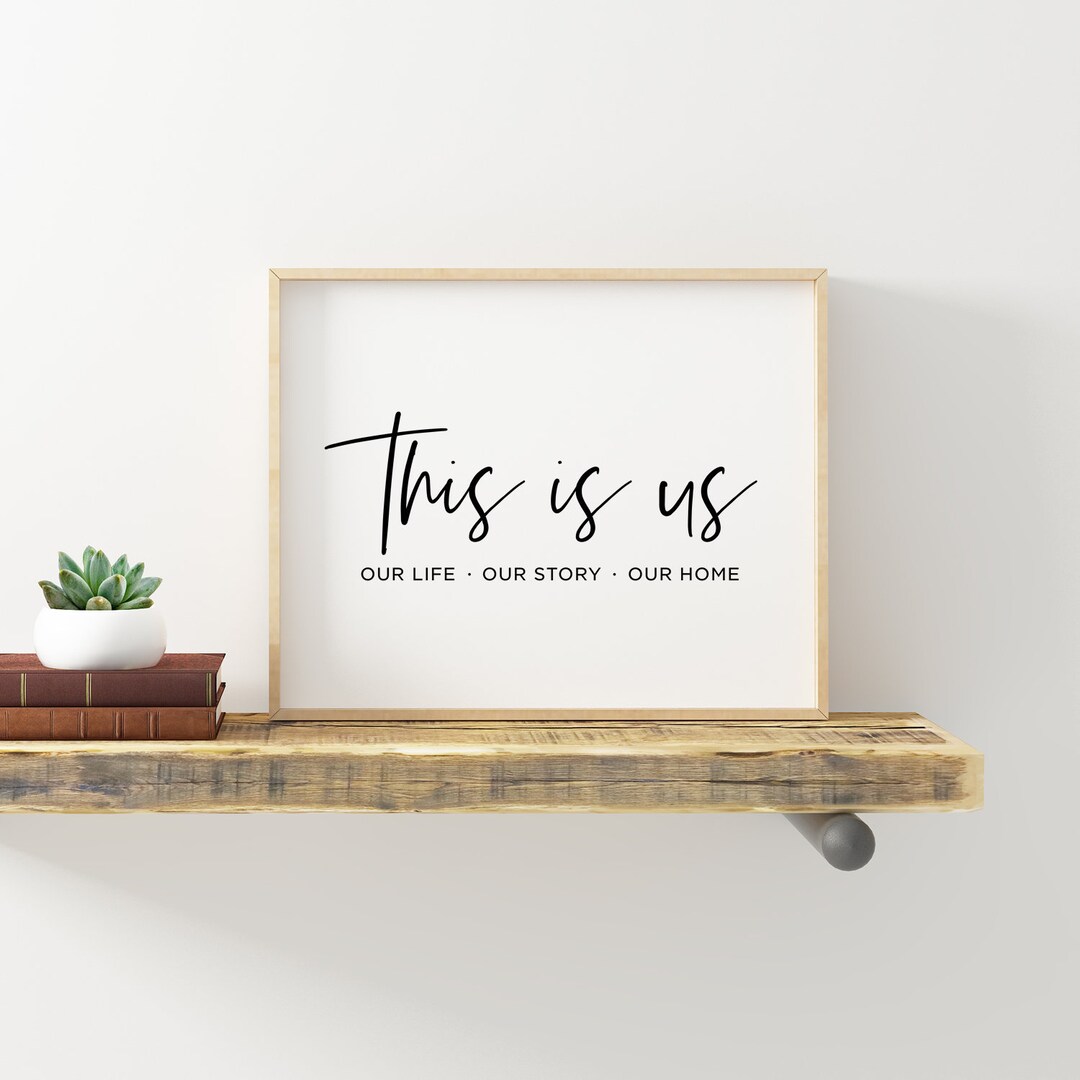 This is Us Printable, Family Sign, Home Decor, Housewarming Gift, Living Room Decor, Family ...