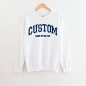 Custom Sweatshirt College Letters Sweatshirt Vintage - Etsy