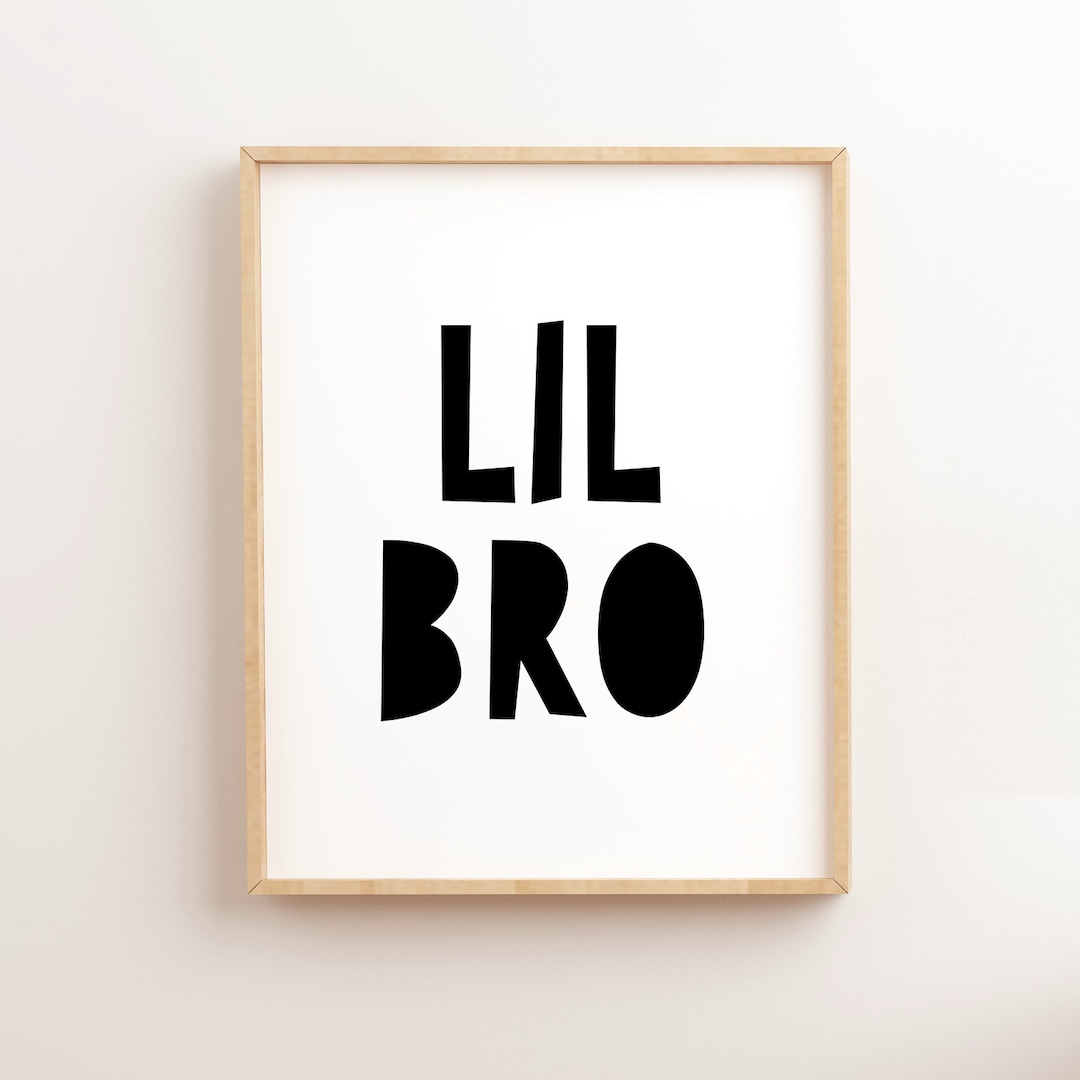 Lil Bro Printable Little Brother Sign Nursery Printable Boy - Etsy
