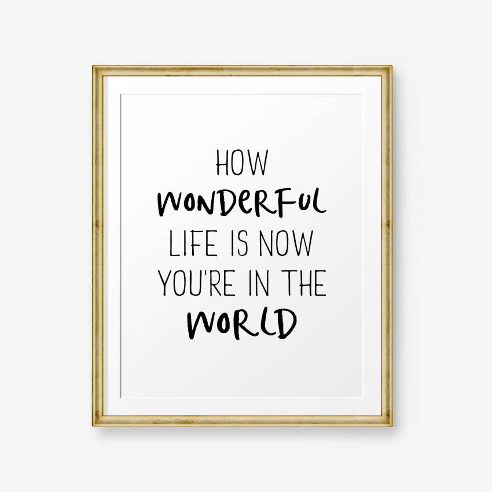 How Wonderful Life is Now You're in the World Children Etsy