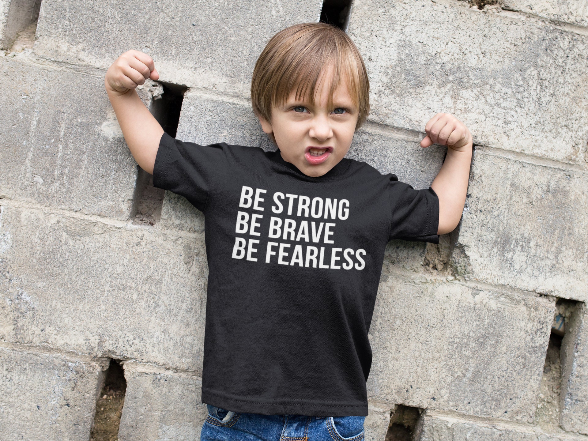 Be strong Be brave Be fearless Kids Shirt | Etsy 