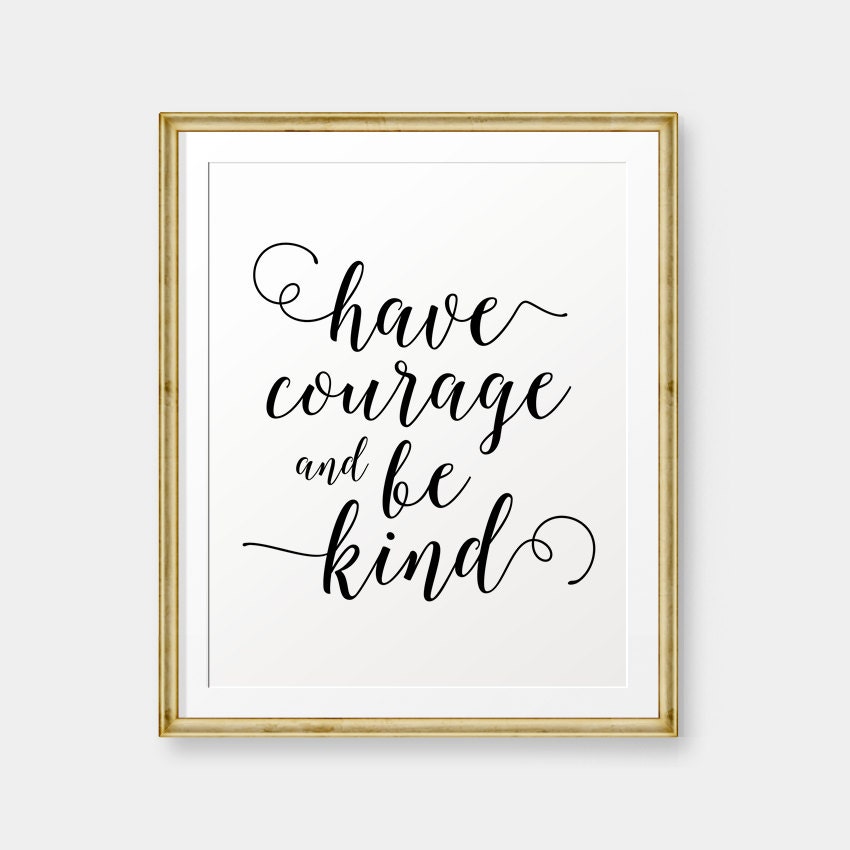 Have Courage and Be Kind Nursery Gold Printable Princess - Etsy