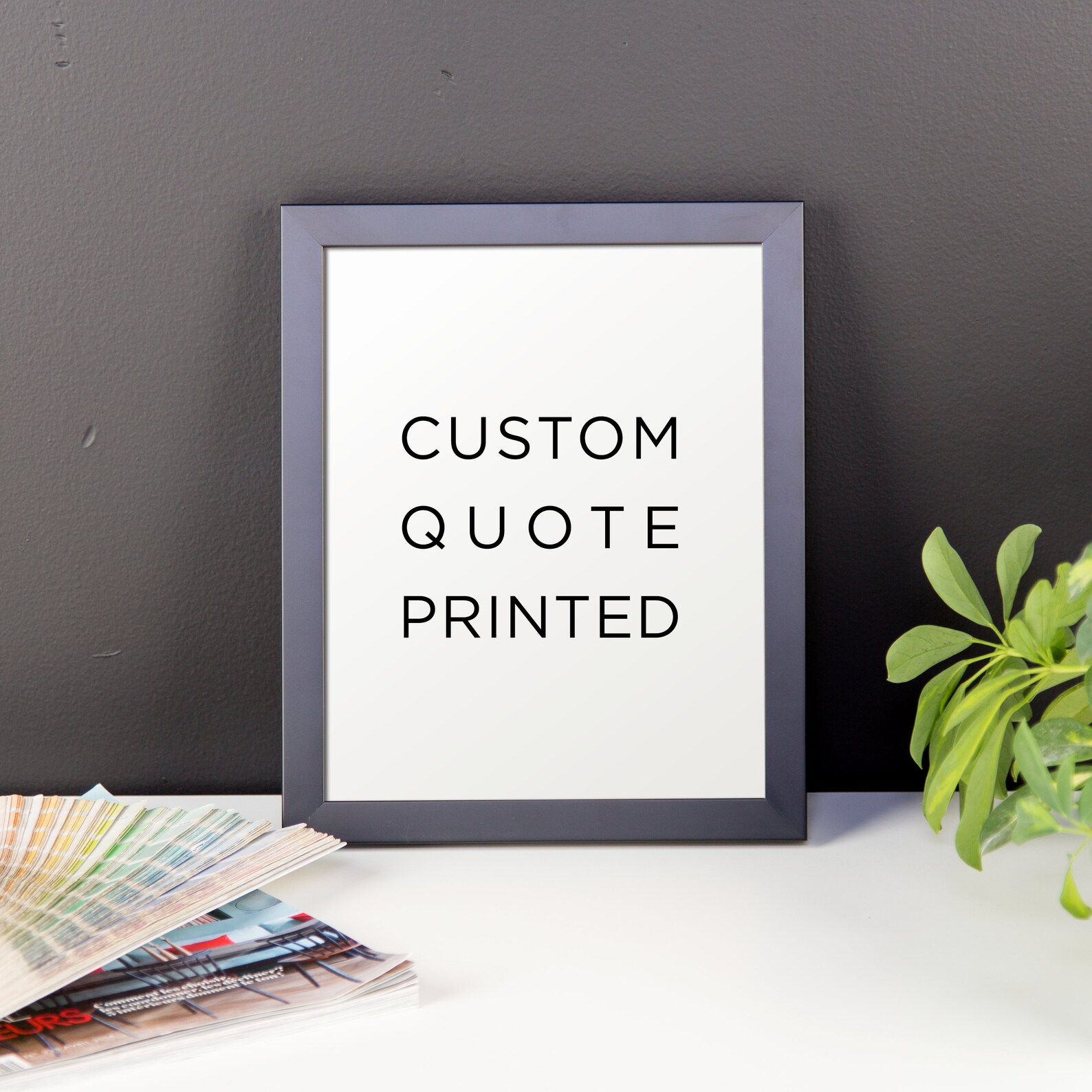 Custom Quote Print Framed or Unframed Framed Poster Custom Etsy