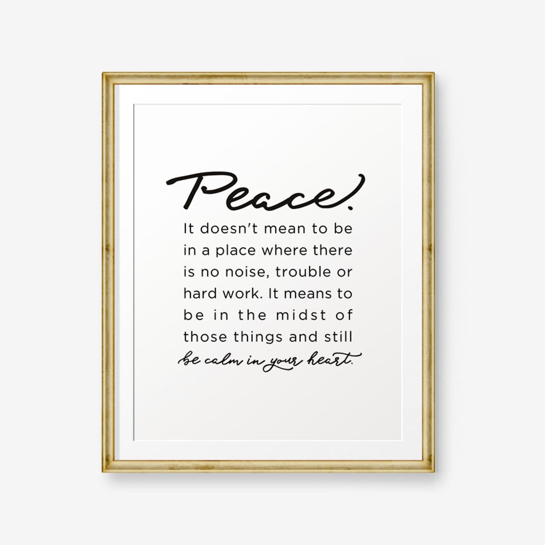 Peace Be Calm in Your Heart, Home Decor, Inspirational Quotes, Peace  Quote, Typography Poster, Motivational Quotes -  Canada