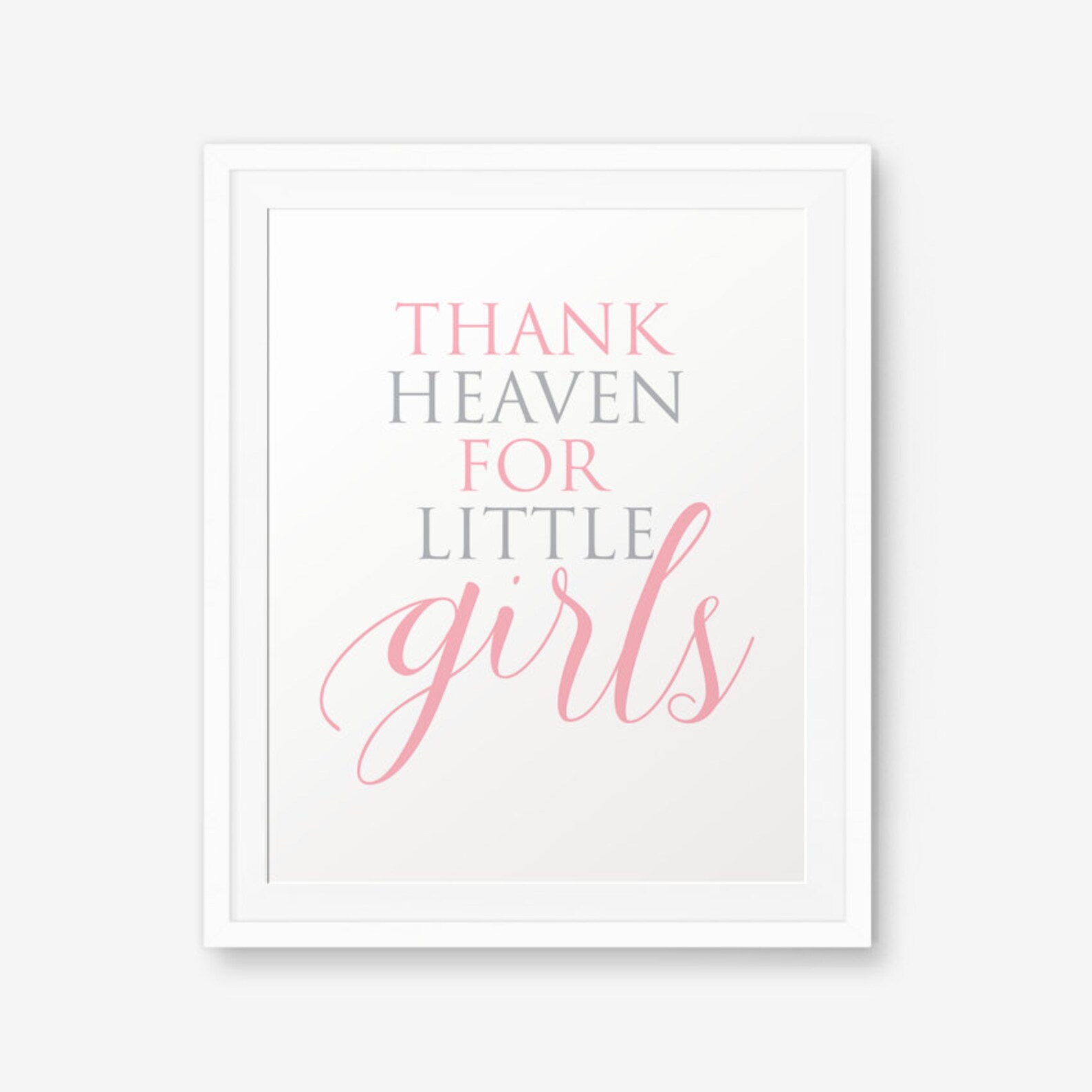 Thank Heaven for Little Girls Nursery Printable Little Girls Etsy