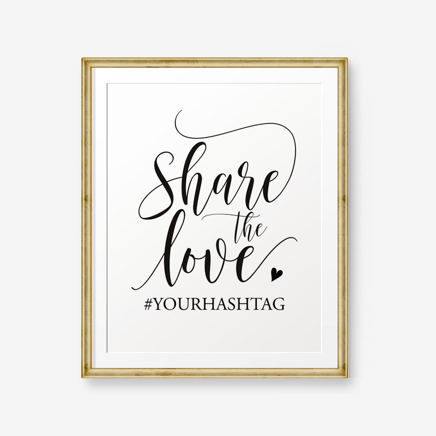 Wedding Hashtag Printable, Share the love, Wedding Printable, Instagr…