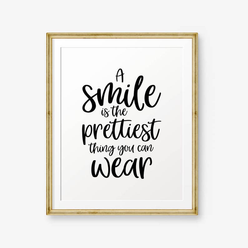 A Smile is the Prettiest Thing You Can Wear Printable Etsy
