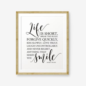 La vida es corta, Rompe las reglas, Mark Twain, Decoración del hogar, Póster tipográfico, Citas inspiradoras, Citas motivacionales