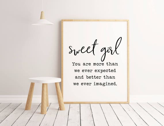 Sweet Girl You Are More Than We Ever Expected Sign Baby Girl Etsy Far much far more far a lot. sweet girl you are more than we ever expected sign baby girl printable nursery decor baby bedroom baby gift