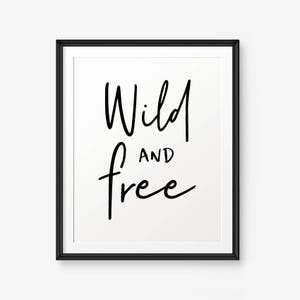 Wild and Free Printable Nursery Decor Children Wall Art - Etsy