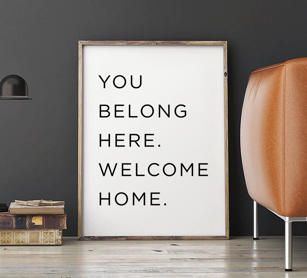 You belong here. home. Printable Home sign Etsy