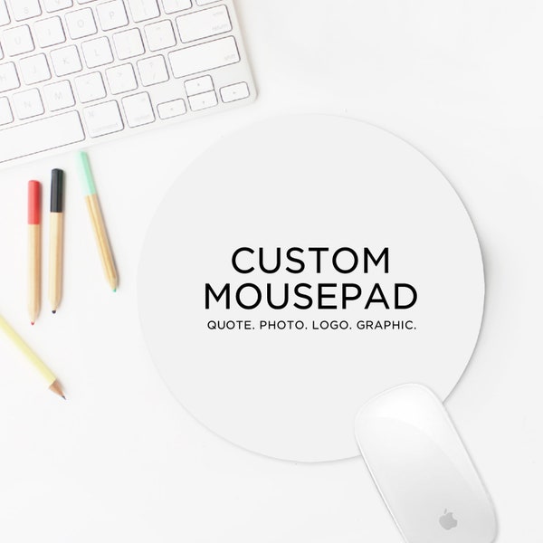 Custom Mouse Pad, Personalized Photo Mouse pad, Custom Logo Mousepad, Round or Rectangle Mouse pad, Personalized office gifts