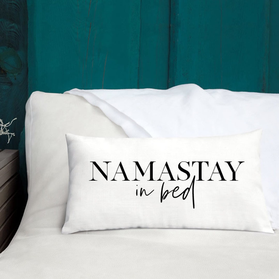 Namastay in Bed Lumbar Pillow Etsy