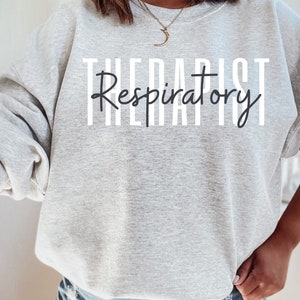 Respiratory Therapist Shirt, Respiratory Therapist Sweatshirt, Respiratory Care Week, Respiratory Nurse Shirt, RRT, RT Shirt, RT Gift