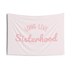 Es lebe die Schwesternschaft Banner - Benutzerdefinierte Mädchen Raum Dekor - Schwesternschaft Zeichen - Schwestern Schlafzimmer Kunst