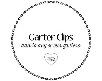 Add suspender clips to any of our garters!