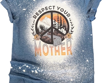 Camiseta Descolorida "Respeite Sua Mãe"