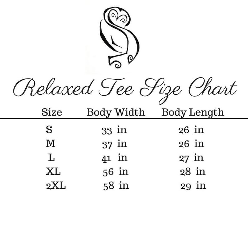 May include: Size chart for relaxed fit t-shirts, showing body width and length measurements in inches for sizes S, M, L, XL, and 2XL.