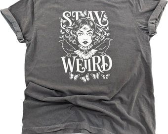 Stay Weird Third Eye Raven Tee