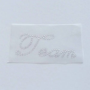 Team Rhinestone Appliqué, Script &quot;Team&quot; Rhinestone Patch, &quot;Team&quot; Bling, DIY Iron on Transfer, Team Name Appliqué, Sports Bling Applique