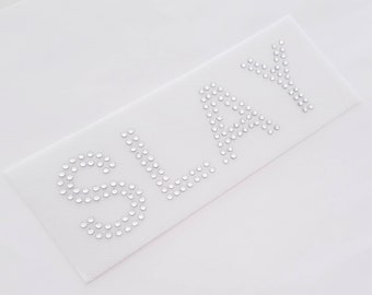 SLAY Appliqué, Bold SLAY Rhinestone Appliqué, Slay Bling, Slay Iron on Appliqué, Slay Iron on Patch, Diy Craft Bling