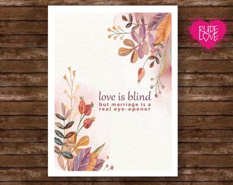Funny Wedding Card, Love Is Blind Card, Marriage Humour Card, Sarcastic Anniversary Card, Cheeky Love Card, Wedding Congrats