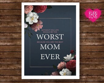 Funny Mother’s Day Card for Mom – Best Mom Ever, Cheeky Floral Greeting Card, Blank Inside 5x7