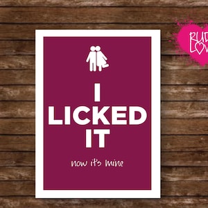 Funny Love Card – “I Licked It Now It’s Mine” – Naughty Anniversary, Valentine’s, Boyfriend, Girlfriend, Adult Humour Greeting Card