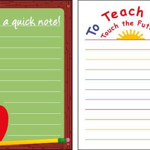May include: Four colourful notepads with lined pages. The pads have different designs and text: "Remember:" in pink, "Just a quick note!" with an apple, "To Teach is to Touch the Future!" and "A Note From Your Teacher:" with apples.
