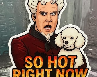 Mugatu Sticker - Zoolander So Hot Right Now!