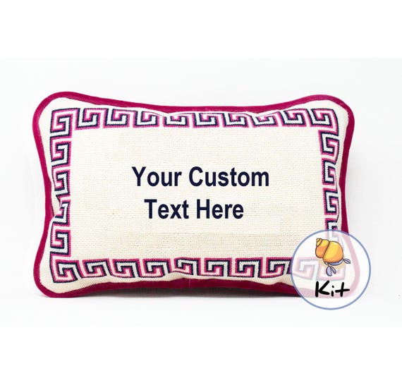 Custom Text Needlepoint Kit: Handpainted Canvas, Wool, Greek Key Border