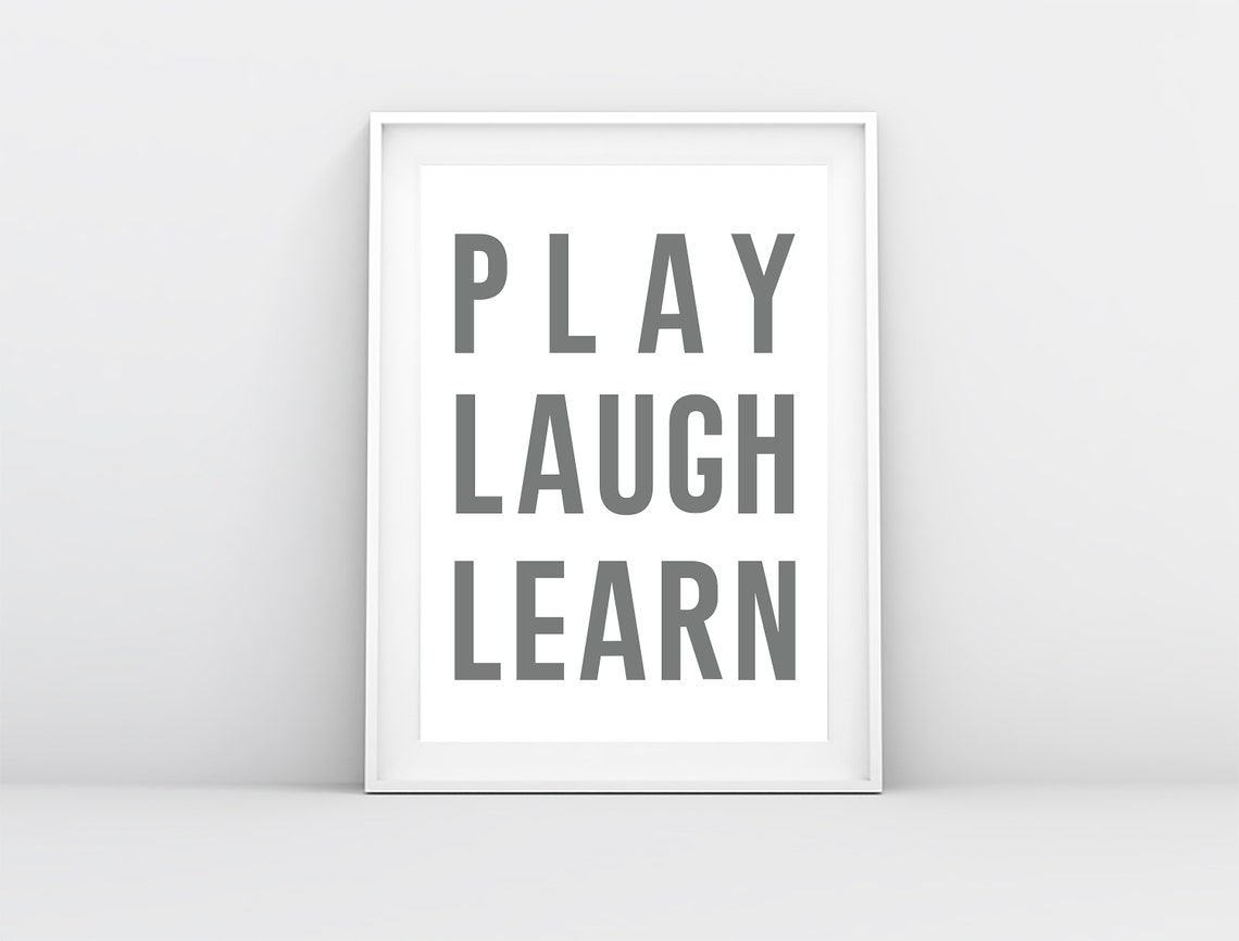 Play Laugh Learn Quote Print Children's Wall art Kids  Etsy