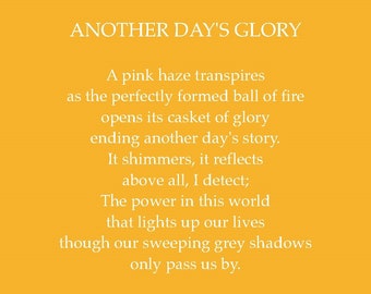 Poetic Wallet Keepsake Card. "Another Day's Glory" written about life and perspectives.  Printable Card, Downloadable Card.