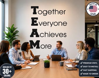 TEAM Wall Decal | Motivational Office Decor, Conference Room Vinyl Quote - 0176