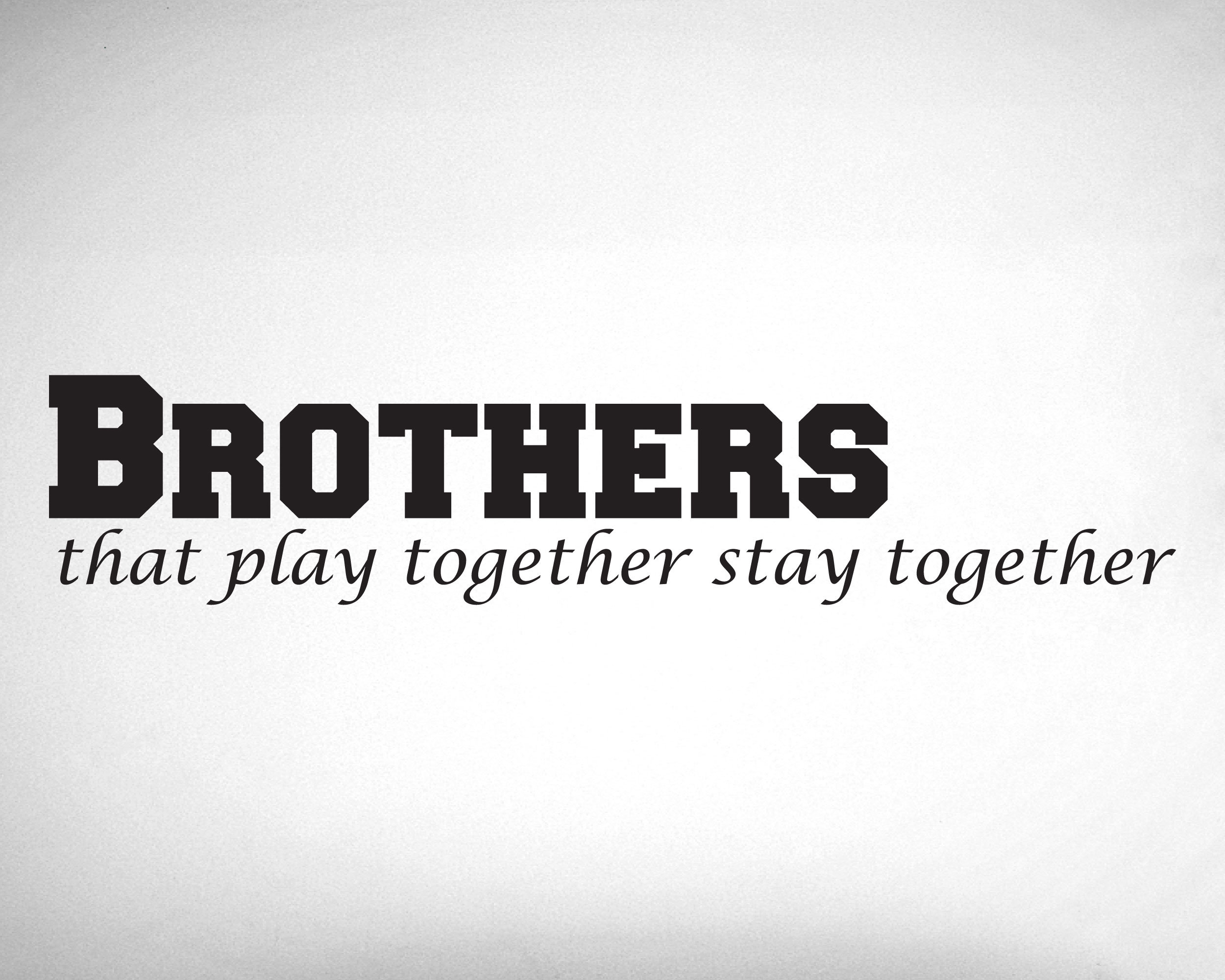 Brothers That Play Together Stay Together Wall Decor 0037 - Etsy Norway