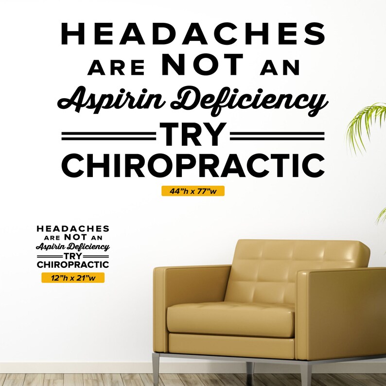 Headaches Are Not an Aspirin Deficiency Try Chiropractic Etsy