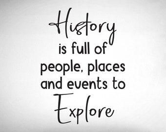 History is full of people, places and events - 0473 - Classroom Decor - Wall Decor - Back to school - Classroom Decal