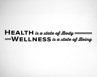 Chiropractor Office Wall Decal: Health & Wellness Quote - 0133