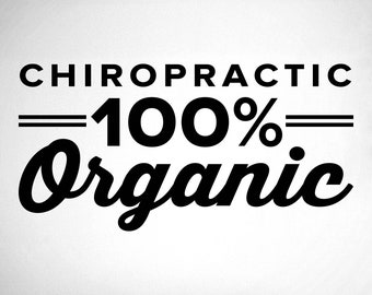 Chiropractic 100% Organic - 0312 - chiropractic office wall graphics