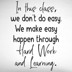 Classroom Wall Decal: Hard Work and Learning Decor - 0478