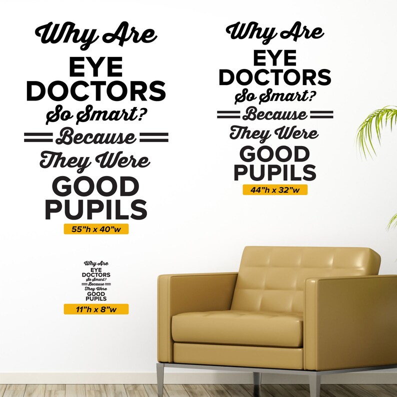 Eye Doctor Wall Decal 0500 Why Are Eye Doctors so Smart Etsy