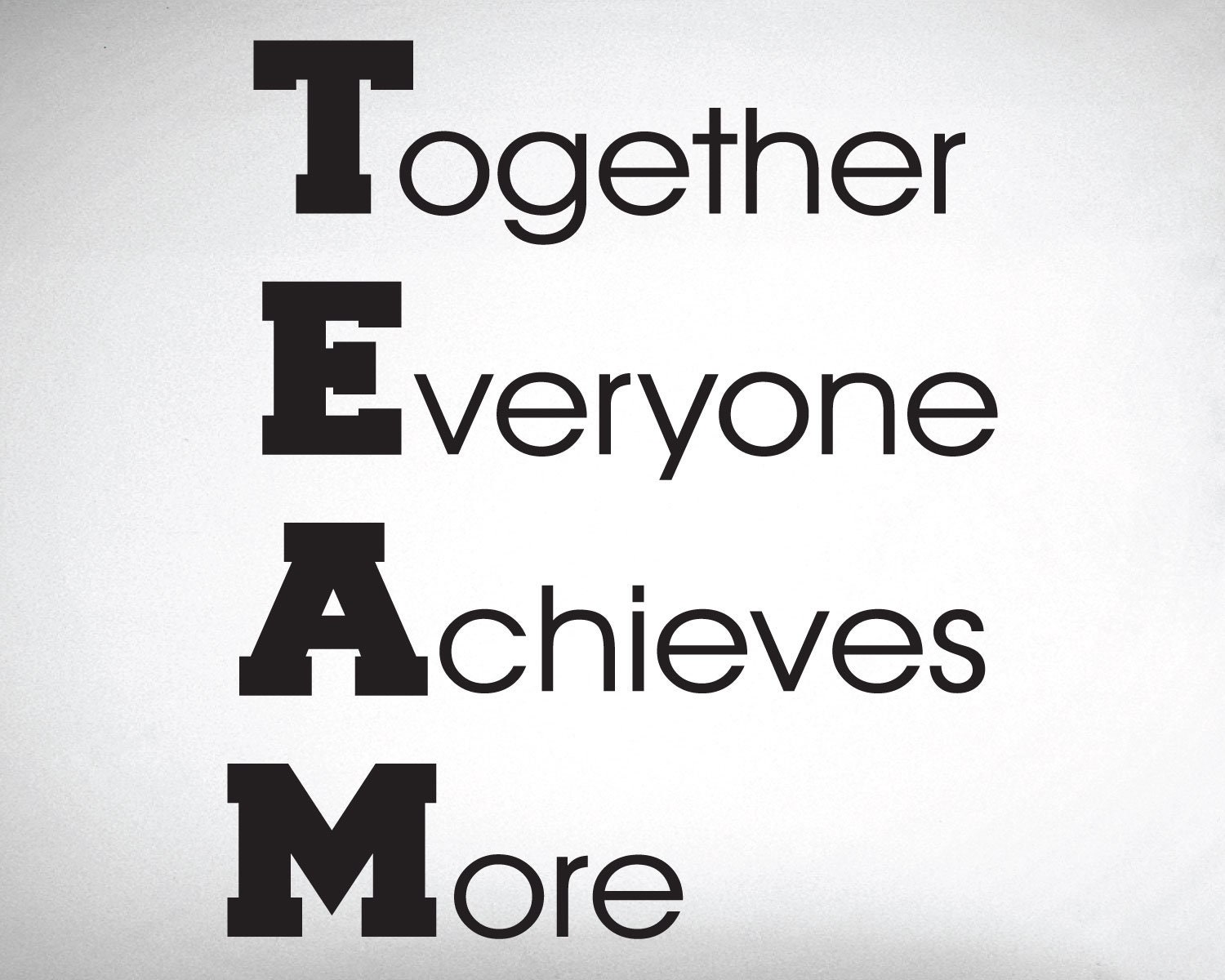 TEAM Together Everyone Achieves More Wall Decal 0176 Home Decor Wall Decor  