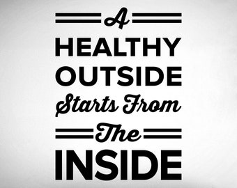 A Healthy Outside Starts From The Inside Wall Decal - 0533 - CBD decal - Marijuana wall art - CBD Oil - medical marijuana - Wall Decor