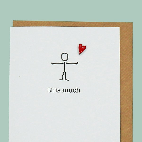 I love you this much. Wife, girlfriend, friend, birthday, anniversary, love,  red enamel heart - hand enamelled art card.