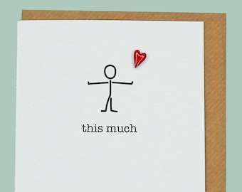 I love you this much. Wife, girlfriend, friend, birthday, anniversary, love,  red enamel heart - hand enamelled art card.