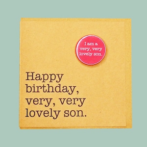 Feliz aniversário, filho muito querido. Cartão com o emblema feito à mão por Teddy Perkins.