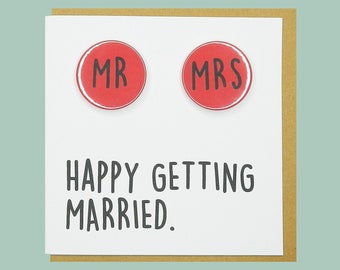 Happy getting married. Teddy Perkins badge card. Mr Mrs